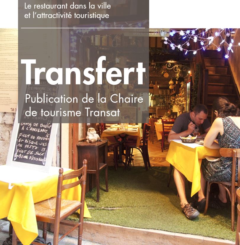La Chaire de tourisme Transat de l’ESG UQAM présente le deuxième numéro de la publication Transfert